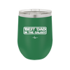 Best Dad in the Galaxy - Laser Engraved Stainless Steel Drinkware - 2049 -