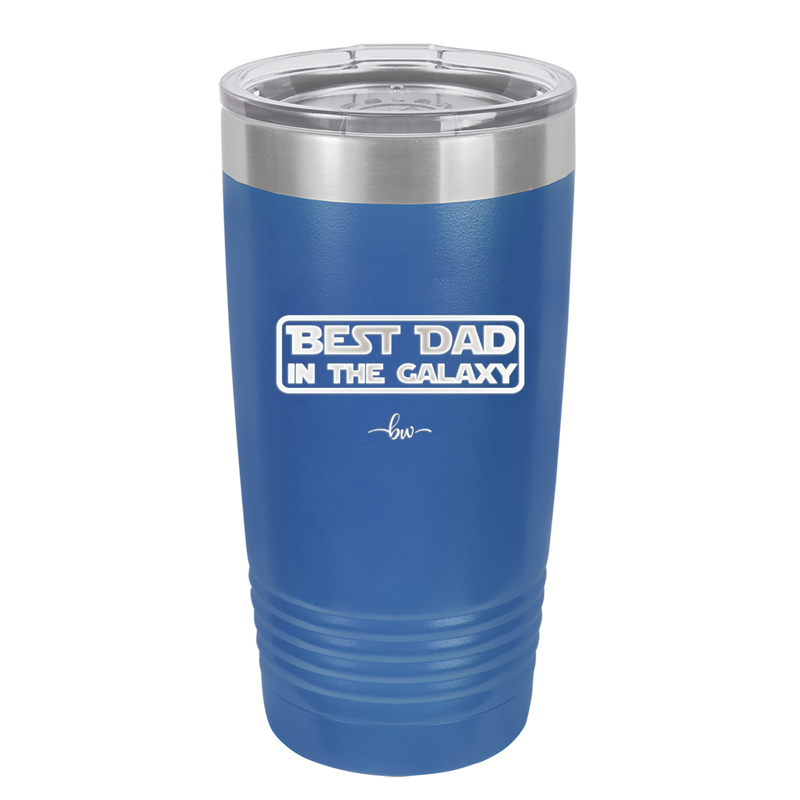 Best Dad in the Galaxy - Laser Engraved Stainless Steel Drinkware - 2049 -