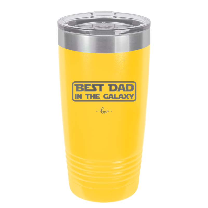 Best Dad in the Galaxy - Laser Engraved Stainless Steel Drinkware - 2049 -