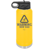 Warning New Dad - Laser Engraved Stainless Steel Drinkware - 2051 -