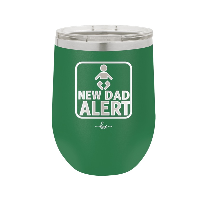 New Dad Alert - Laser Engraved Stainless Steel Drinkware - 2052 -