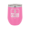 New Dad Alert - Laser Engraved Stainless Steel Drinkware - 2052 -
