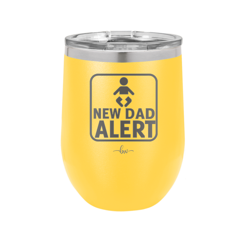 New Dad Alert - Laser Engraved Stainless Steel Drinkware - 2052 -