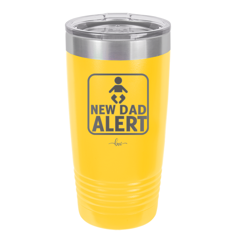 New Dad Alert - Laser Engraved Stainless Steel Drinkware - 2052 -