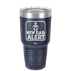 New Dad Alert - Laser Engraved Stainless Steel Drinkware - 2052 -