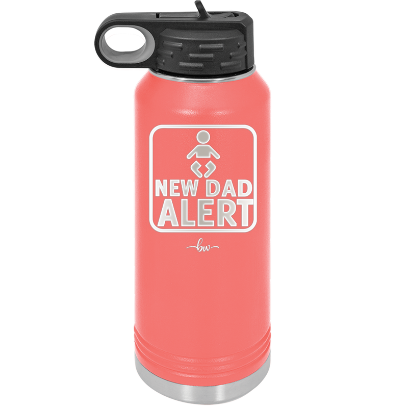 New Dad Alert - Laser Engraved Stainless Steel Drinkware - 2052 -