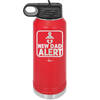 New Dad Alert - Laser Engraved Stainless Steel Drinkware - 2052 -