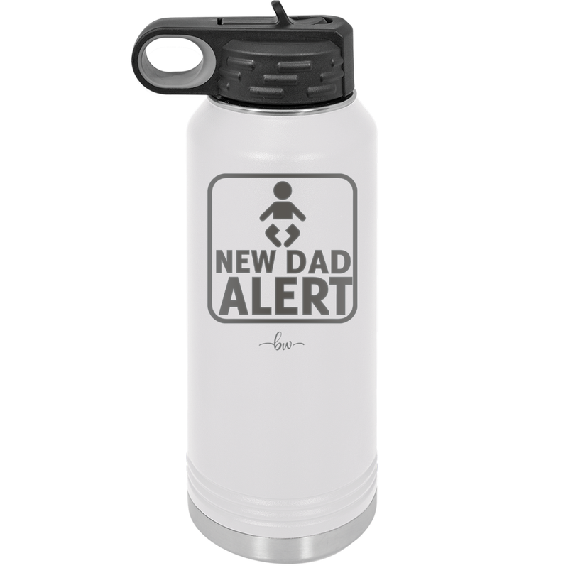 New Dad Alert - Laser Engraved Stainless Steel Drinkware - 2052 -