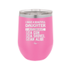 I Have a Beautiful Daughter I Also Have a Gun a Shovel an Alibi Checklist - Laser Engraved Stainless Steel Drinkware - 2053 -