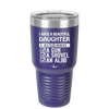 I Have a Beautiful Daughter I Also Have a Gun a Shovel an Alibi Checklist - Laser Engraved Stainless Steel Drinkware - 2053 -