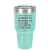 I Have a Beautiful Daughter I Also Have a Gun a Shovel an Alibi Checklist - Laser Engraved Stainless Steel Drinkware - 2053 -