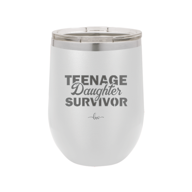 Teenage Daughter Survivor - Laser Engraved Stainless Steel Drinkware - 2054 -