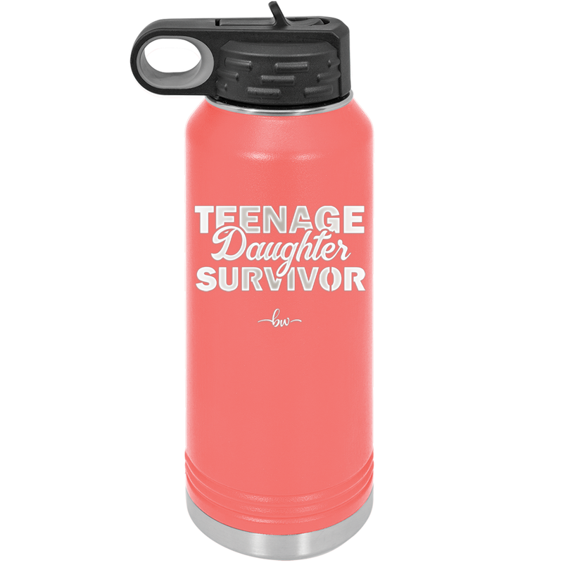 Teenage Daughter Survivor - Laser Engraved Stainless Steel Drinkware - 2054 -