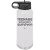Teenage Daughter Survivor - Laser Engraved Stainless Steel Drinkware - 2054 -