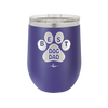 Best Dog Dad - Laser Engraved Stainless Steel Drinkware - 2055 -