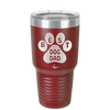 Best Dog Dad - Laser Engraved Stainless Steel Drinkware - 2055 -