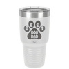 Best Dog Dad - Laser Engraved Stainless Steel Drinkware - 2055 -