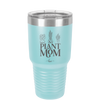 Plant Mom - Laser Engraved Stainless Steel Drinkware - 2057 -