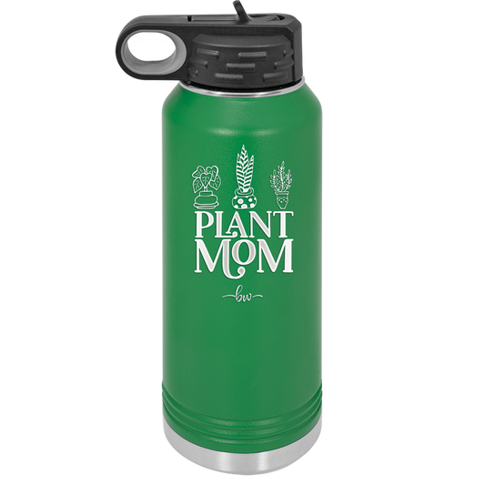 Plant Mom - Laser Engraved Stainless Steel Drinkware - 2057 -