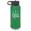 Plant Mom - Laser Engraved Stainless Steel Drinkware - 2057 -