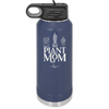 Plant Mom - Laser Engraved Stainless Steel Drinkware - 2057 -