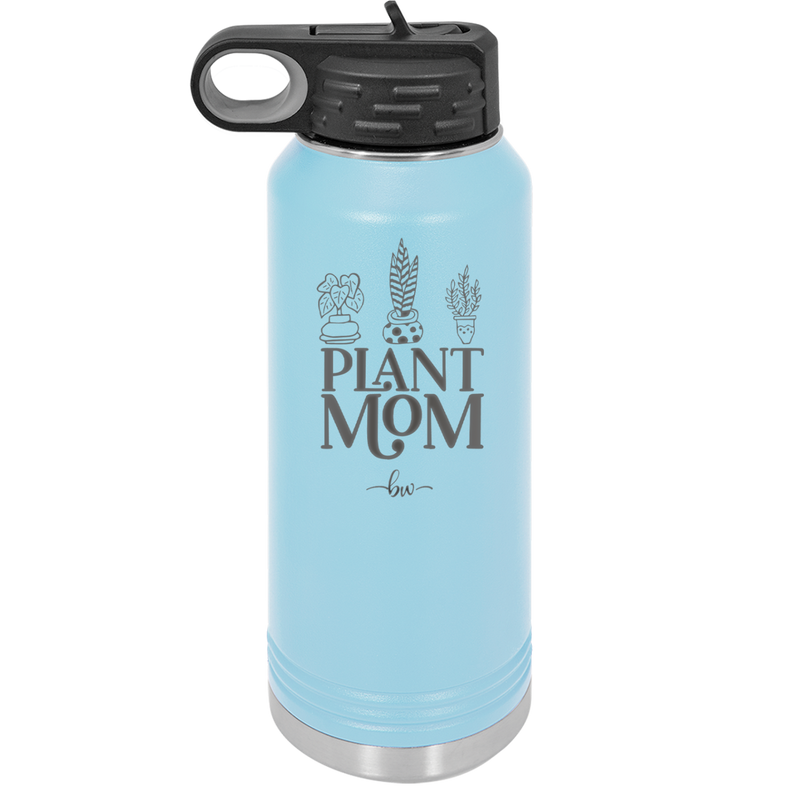 Plant Mom - Laser Engraved Stainless Steel Drinkware - 2057 -