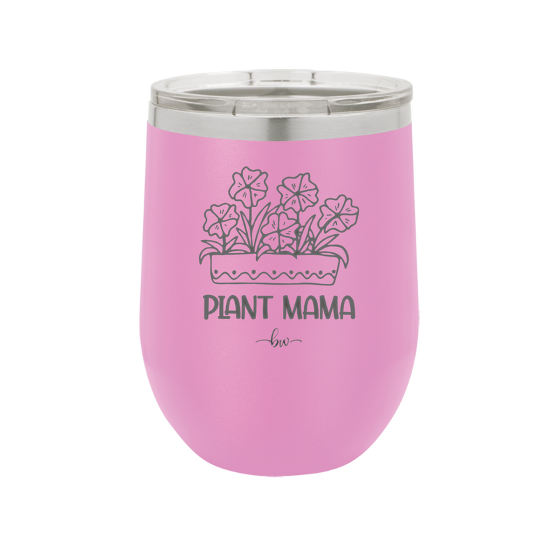 Plant Mama - Laser Engraved Stainless Steel Drinkware - 2058 -