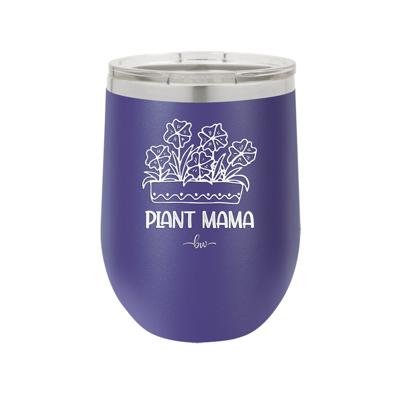 Plant Mama - Laser Engraved Stainless Steel Drinkware - 2058 -