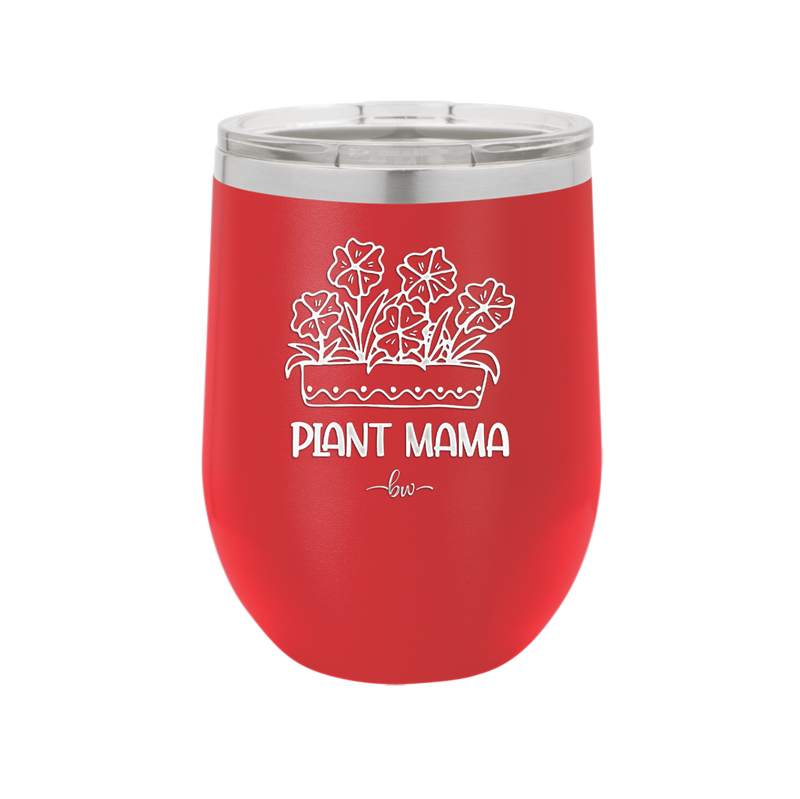 Plant Mama - Laser Engraved Stainless Steel Drinkware - 2058 -
