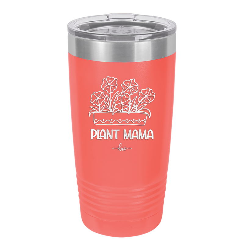 Plant Mama - Laser Engraved Stainless Steel Drinkware - 2058 -