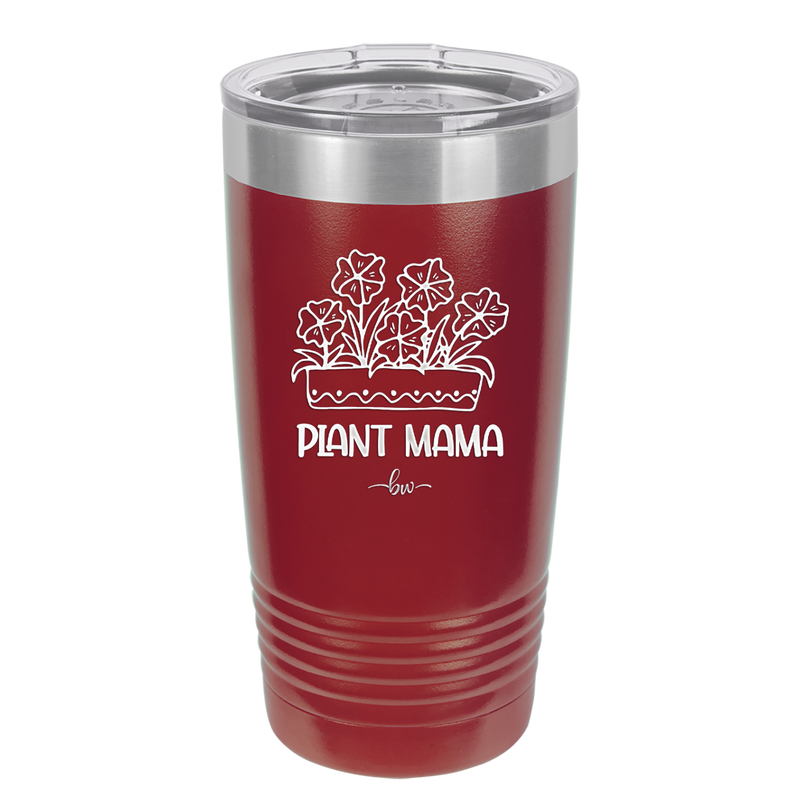 Plant Mama - Laser Engraved Stainless Steel Drinkware - 2058 -