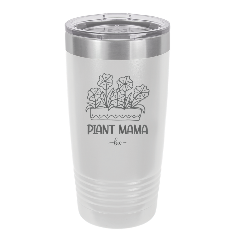 Plant Mama - Laser Engraved Stainless Steel Drinkware - 2058 -
