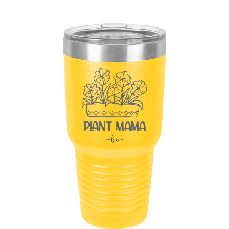 Plant Mama - Laser Engraved Stainless Steel Drinkware - 2058 -