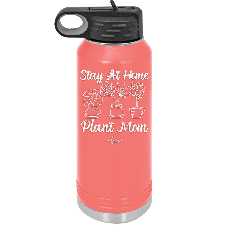 Stay at Home Plant Mom - Laser Engraved Stainless Steel Drinkware - 2059 -