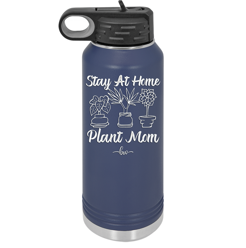 Stay at Home Plant Mom - Laser Engraved Stainless Steel Drinkware - 2059 -