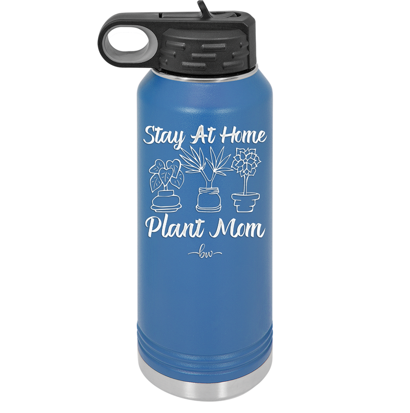 Stay at Home Plant Mom - Laser Engraved Stainless Steel Drinkware - 2059 -