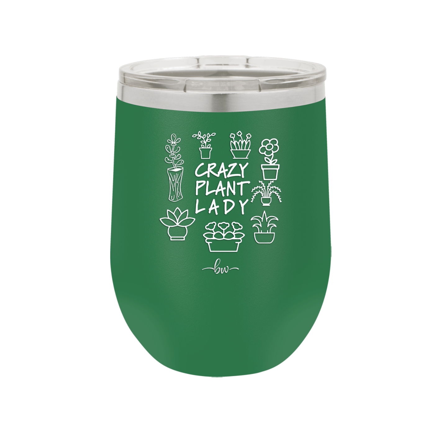 Crazy Plant Lady - Laser Engraved Stainless Steel Drinkware - 2060 -