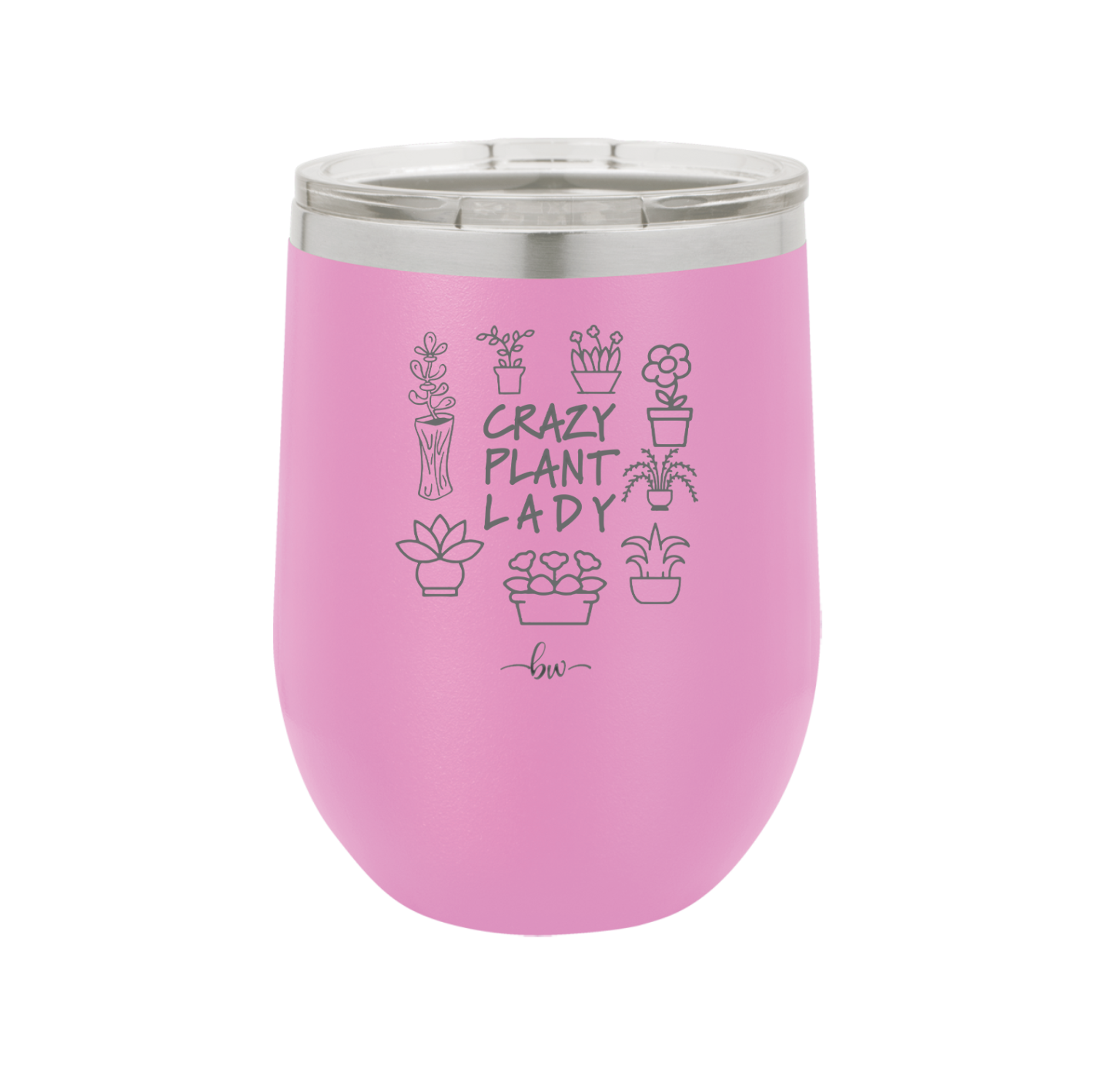 Crazy Plant Lady - Laser Engraved Stainless Steel Drinkware - 2060 -
