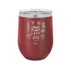 Crazy Plant Lady - Laser Engraved Stainless Steel Drinkware - 2060 -