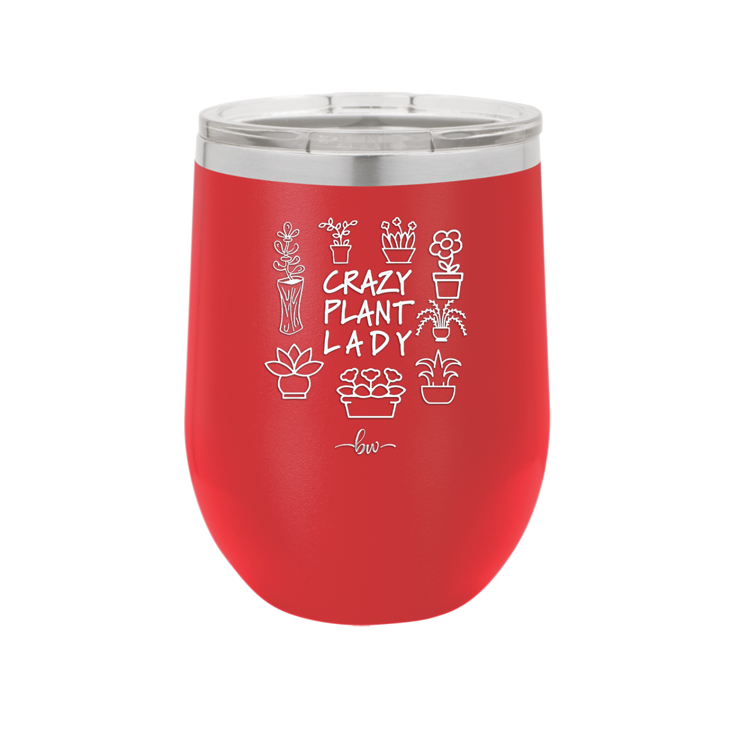 Crazy Plant Lady - Laser Engraved Stainless Steel Drinkware - 2060 -