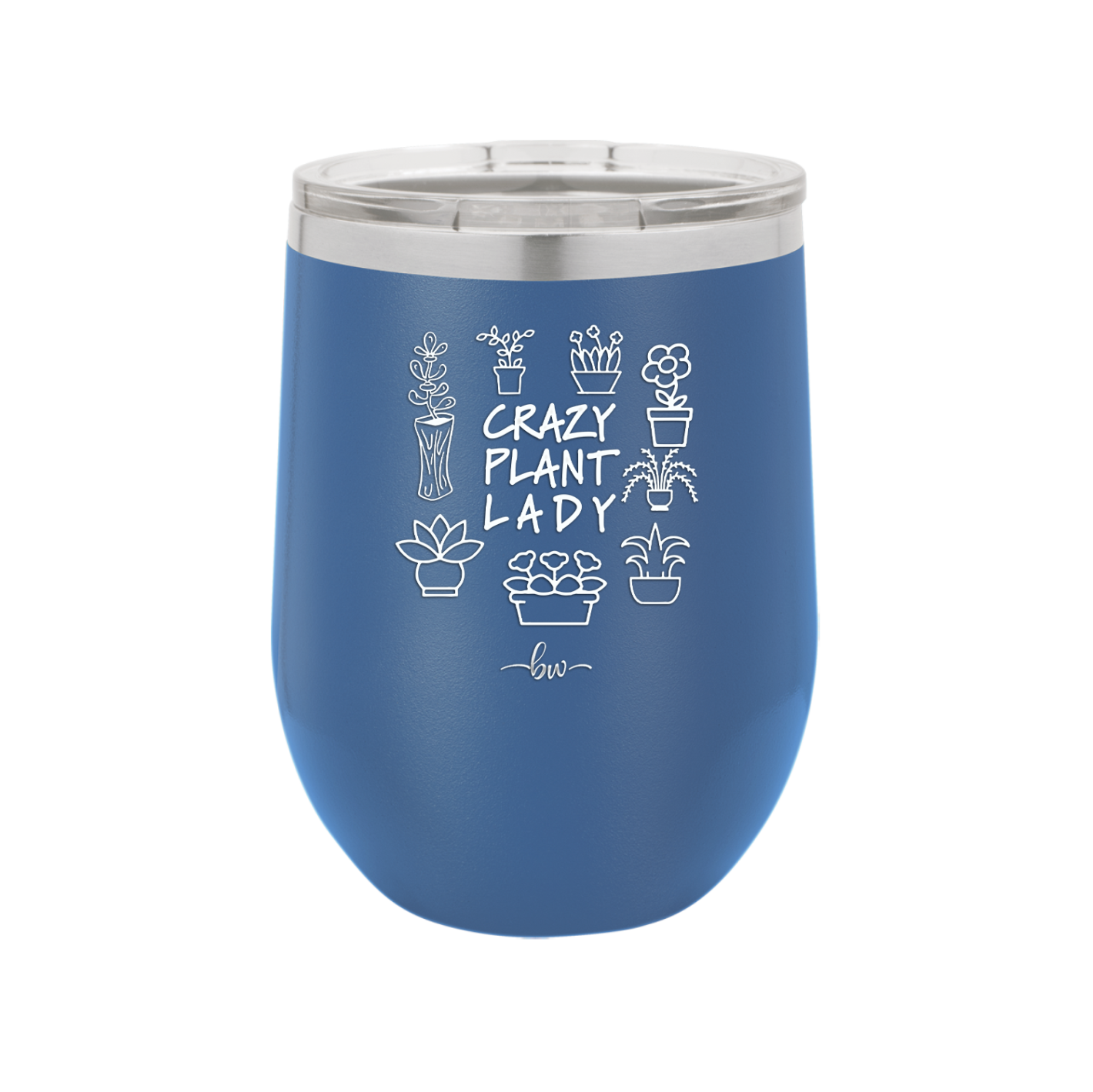 Crazy Plant Lady - Laser Engraved Stainless Steel Drinkware - 2060 -