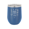 Crazy Plant Lady - Laser Engraved Stainless Steel Drinkware - 2060 -