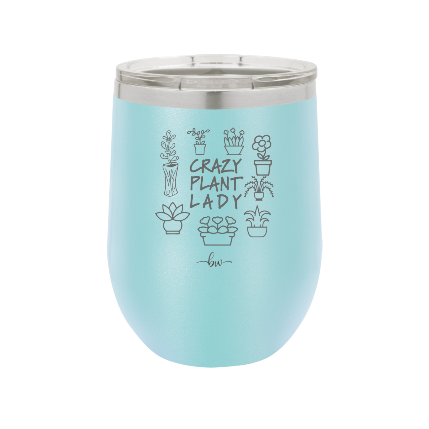 Crazy Plant Lady - Laser Engraved Stainless Steel Drinkware - 2060 -
