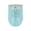 Crazy Plant Lady - Laser Engraved Stainless Steel Drinkware - 2060 -