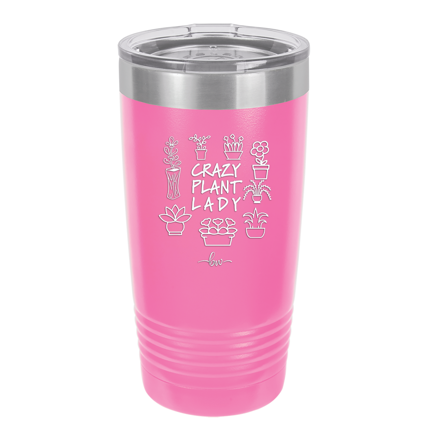 Crazy Plant Lady - Laser Engraved Stainless Steel Drinkware - 2060 -