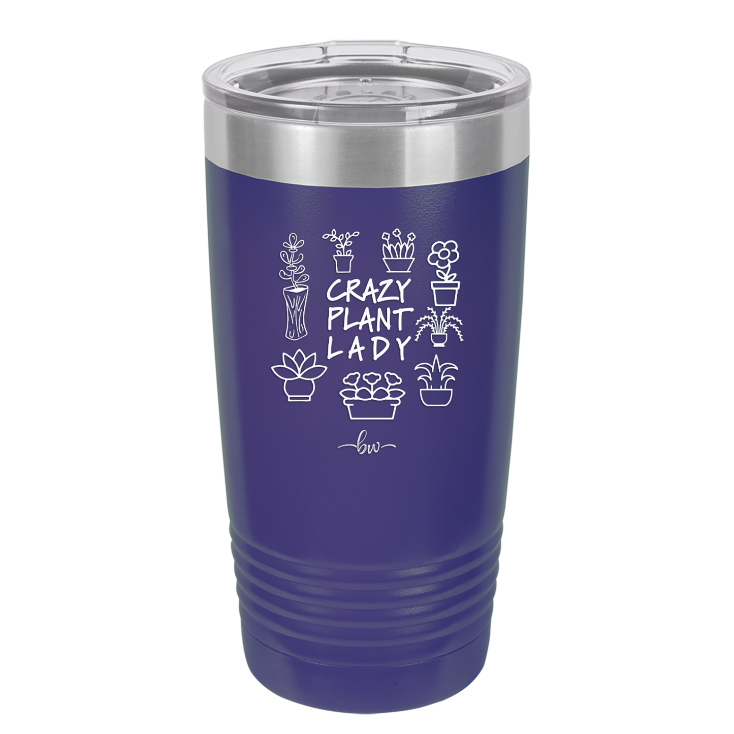 Crazy Plant Lady - Laser Engraved Stainless Steel Drinkware - 2060 -