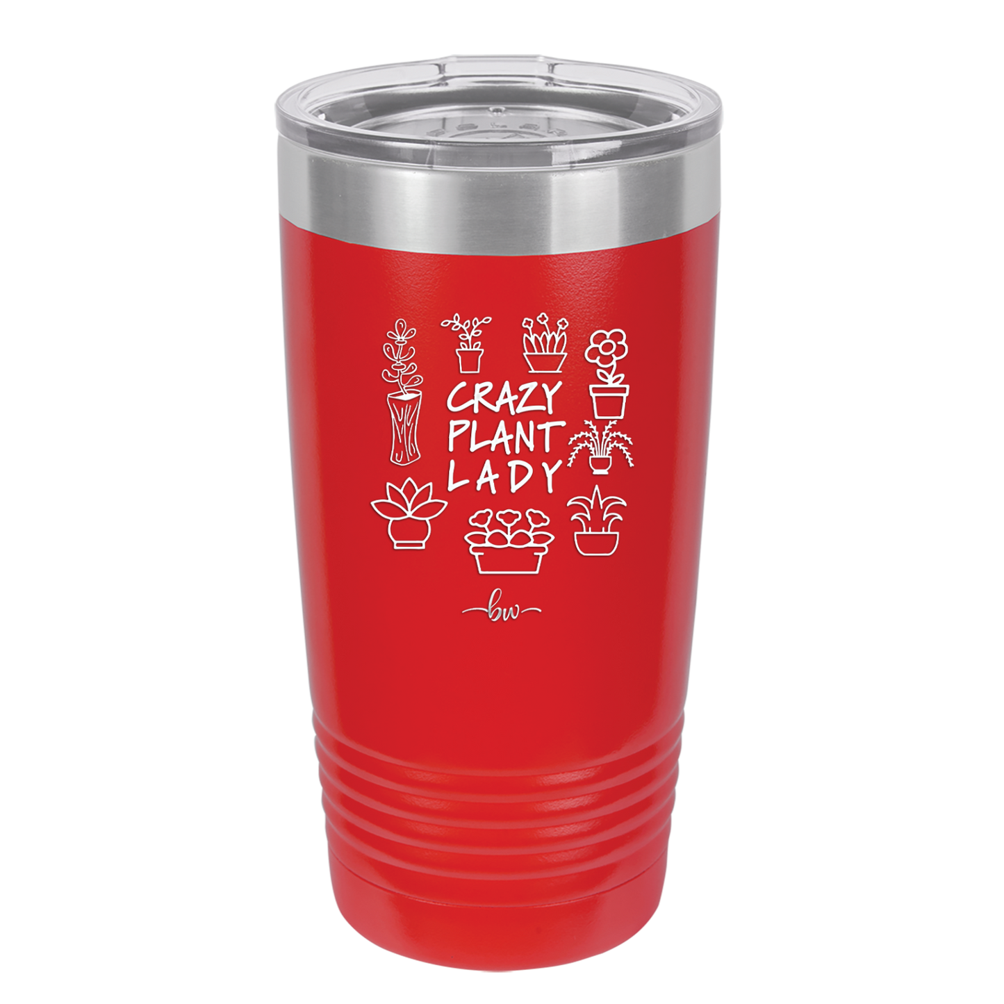 Crazy Plant Lady - Laser Engraved Stainless Steel Drinkware - 2060 -