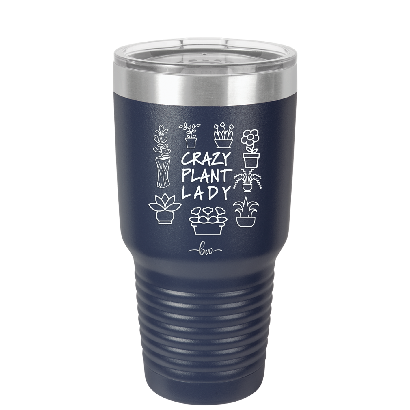 Crazy Plant Lady - Laser Engraved Stainless Steel Drinkware - 2060 -