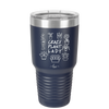 Crazy Plant Lady - Laser Engraved Stainless Steel Drinkware - 2060 -