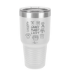 Crazy Plant Lady - Laser Engraved Stainless Steel Drinkware - 2060 -